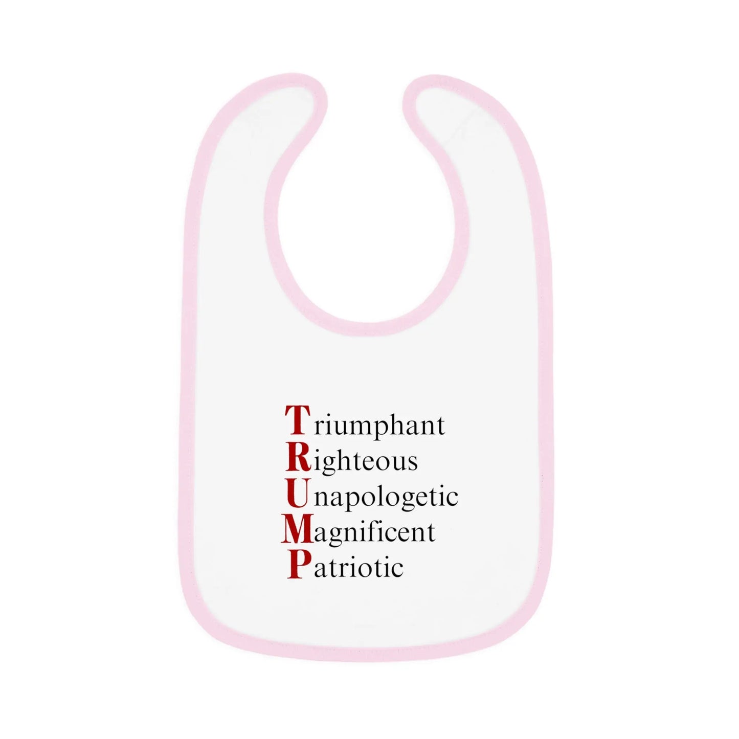 Political Baby Bib - Pro-Trump Word Play Design Printify