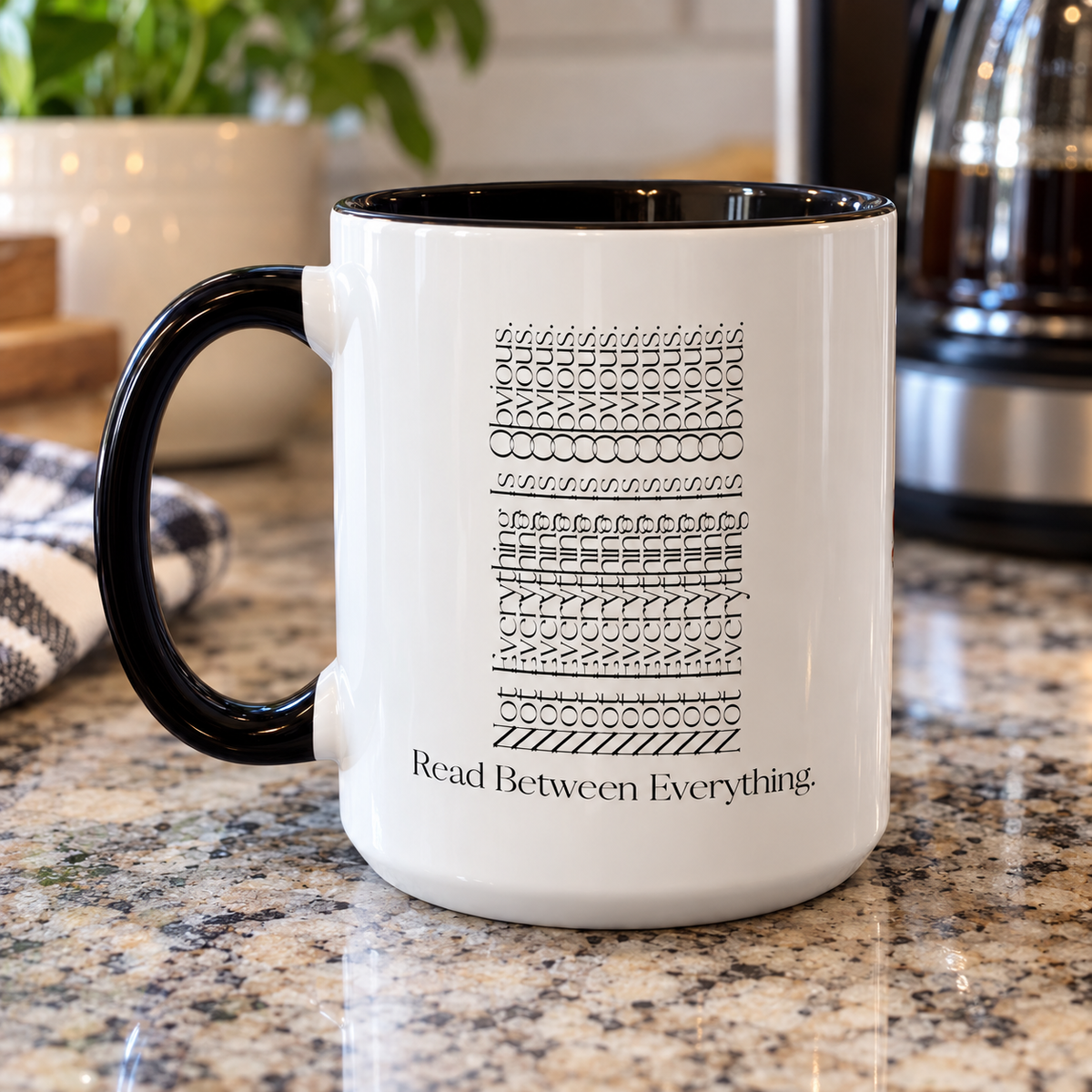 Read Between Everything Mug | Hidden Message True Crime & Social Media Coffee Cup, 11/15oz