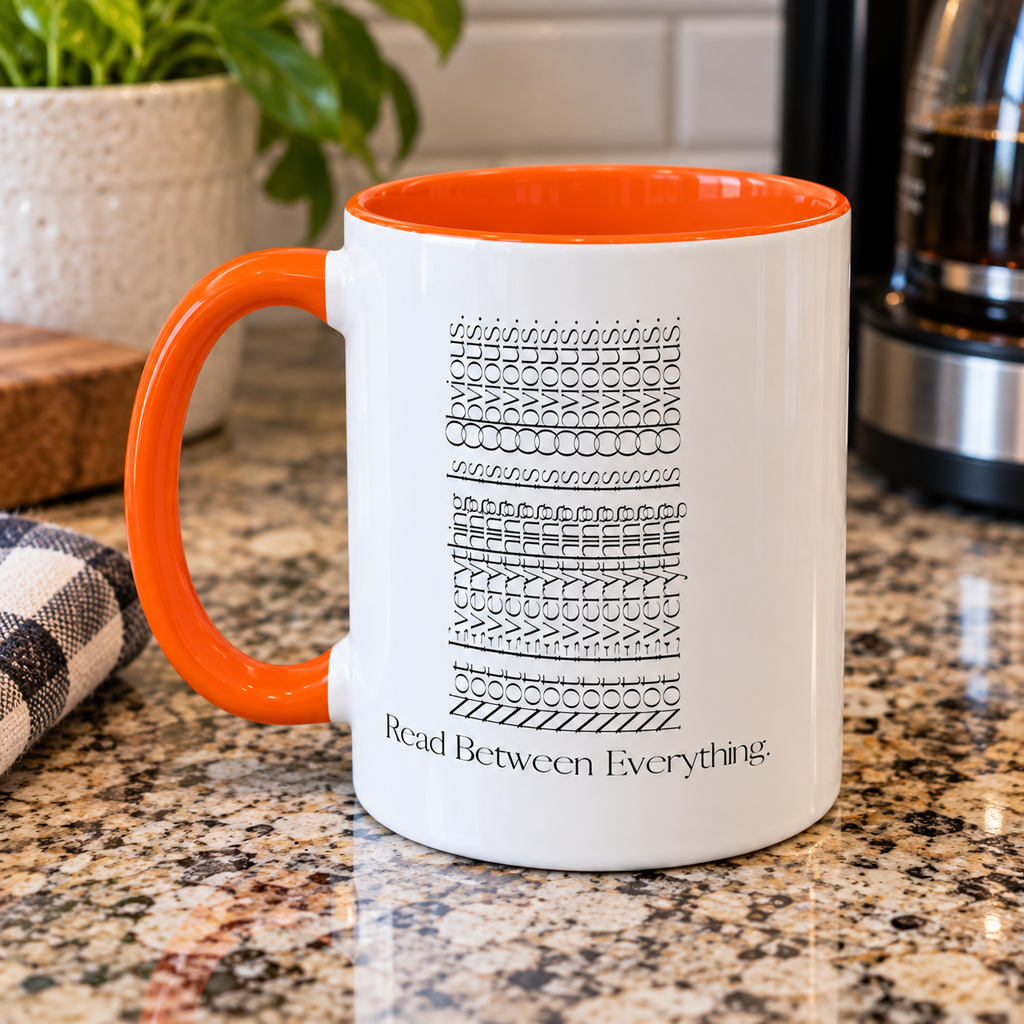 Read Between Everything Mug | Hidden Message True Crime & Social Media Coffee Cup, 11/15oz