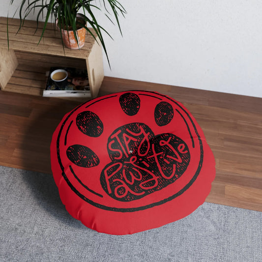 Stay Paw-sitive Round Tufted Floor Pillow for Pet Lovers Printify