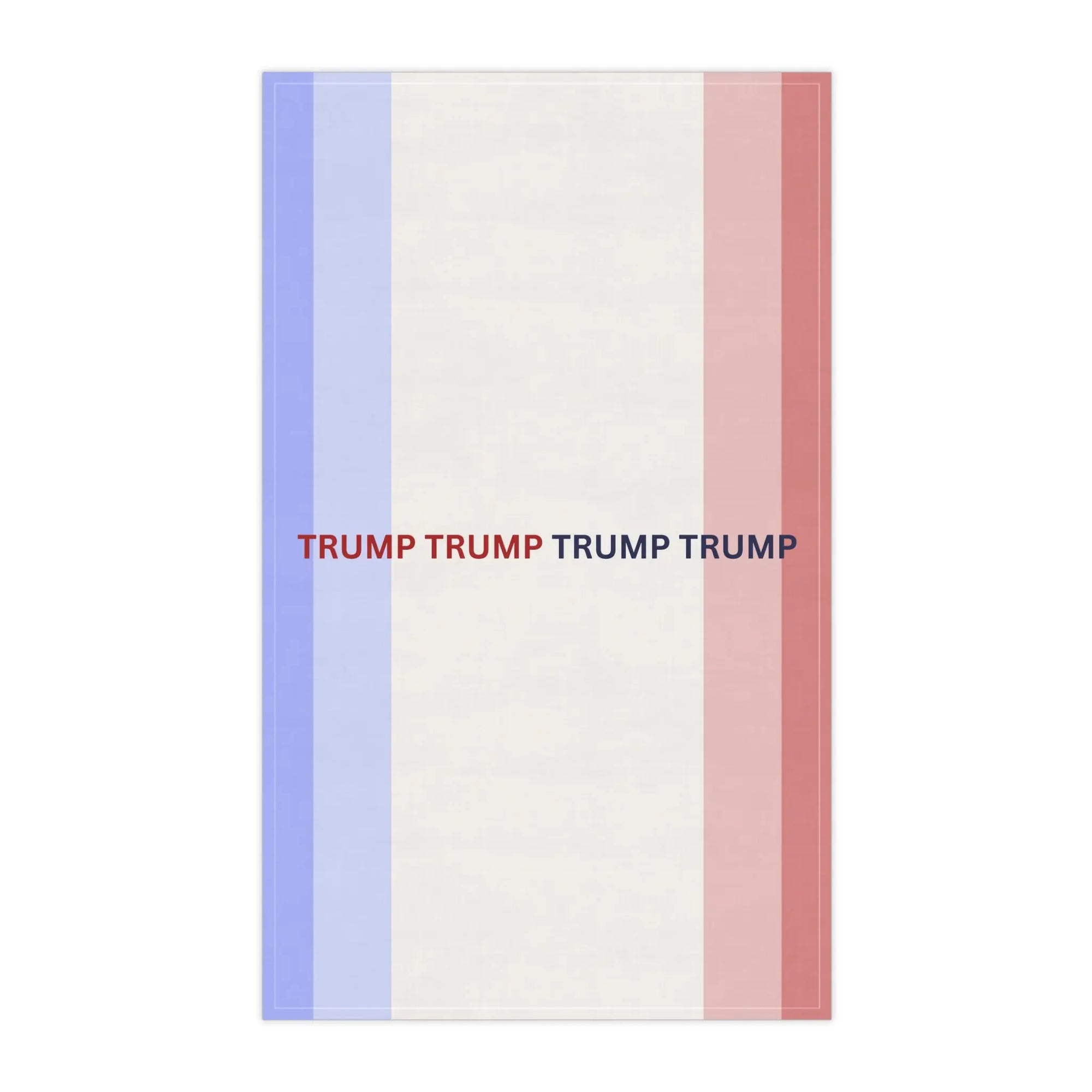 Trump Trump Trump Tea Towels (cotton, poly) Printify