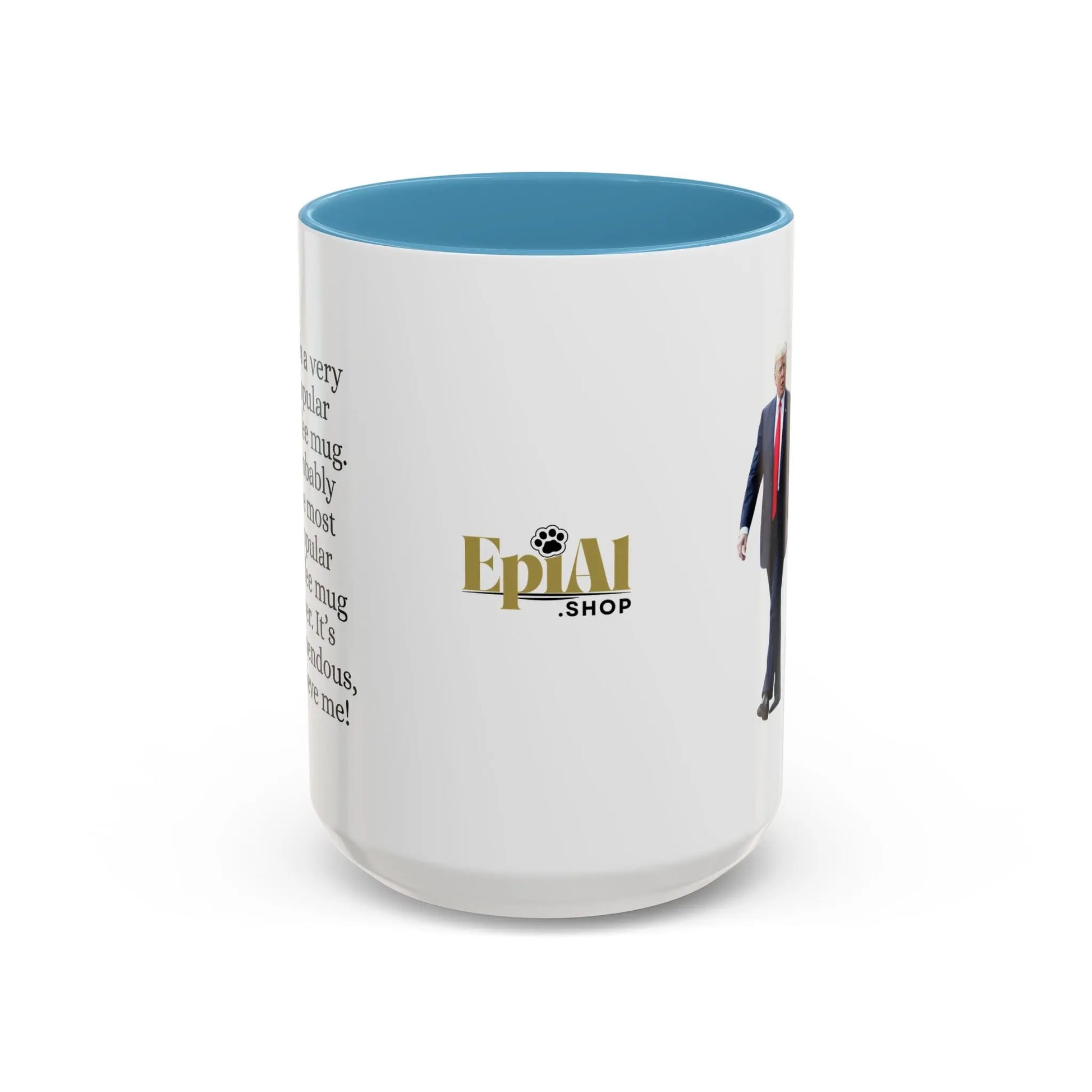 Trump's Most Popular Mug - 11oz & 15oz Options Printify