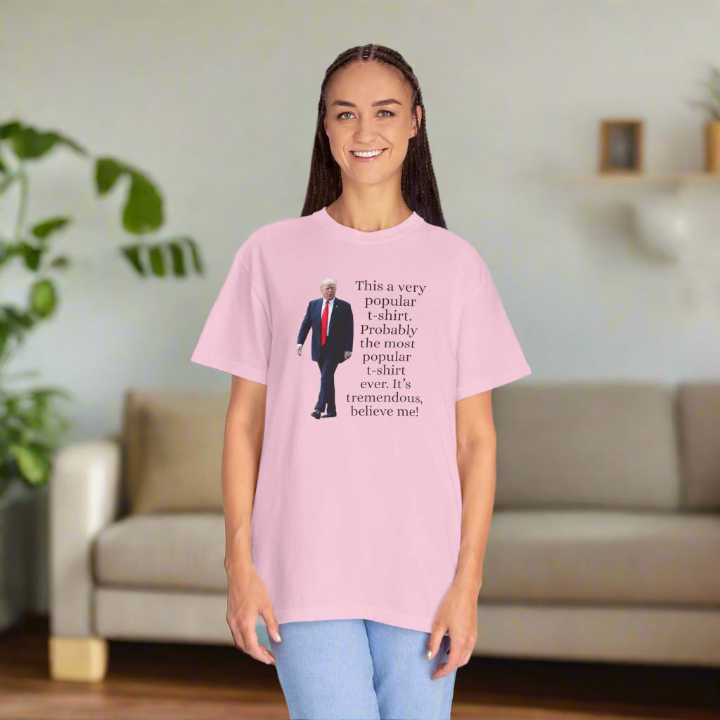 Trump's Most Popular Unisex Tee Printify