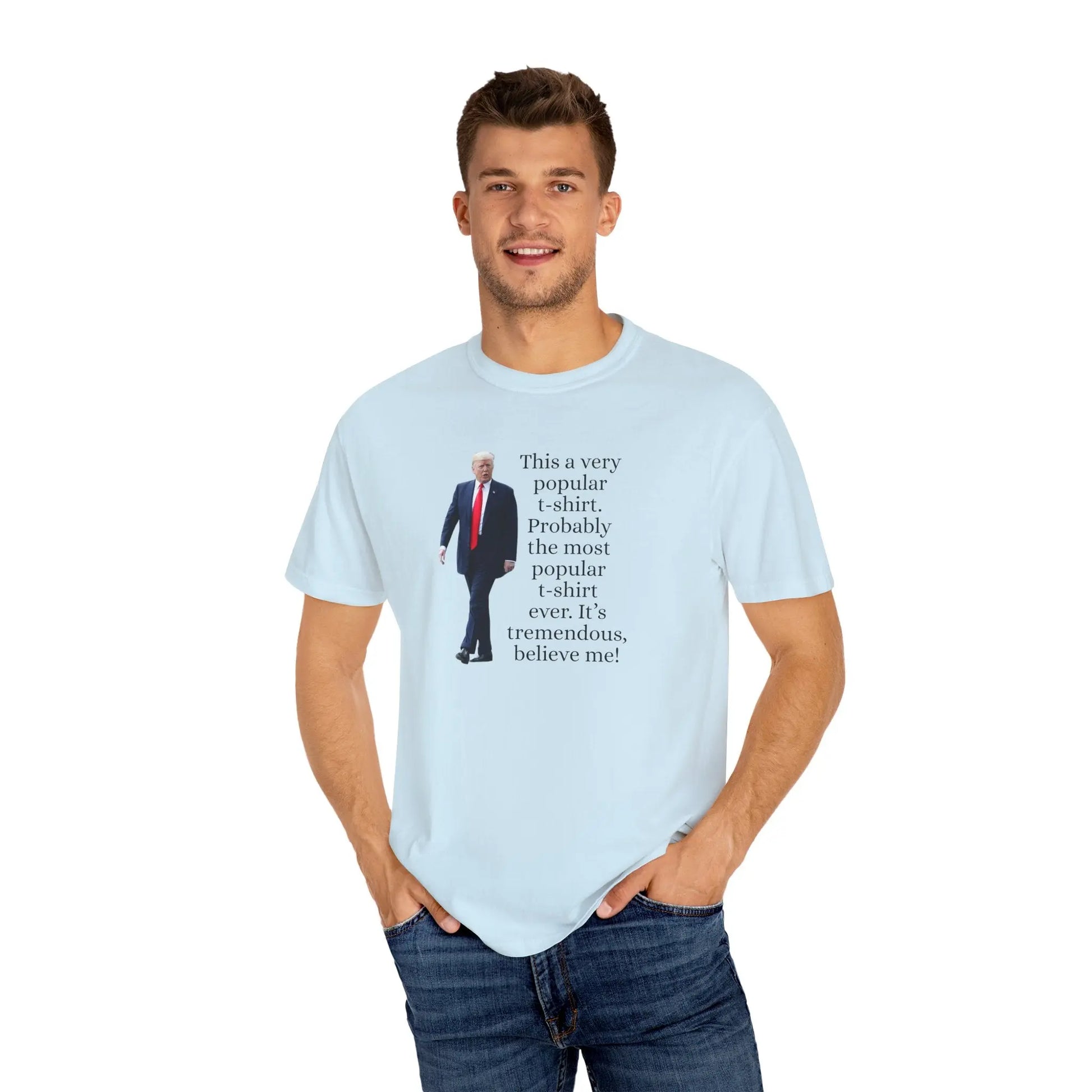 Trump's Most Popular Unisex Tee Printify