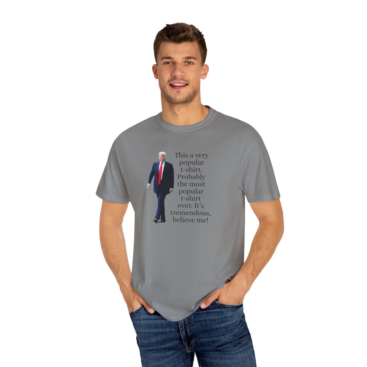 Trump's Most Popular Unisex Tee Printify