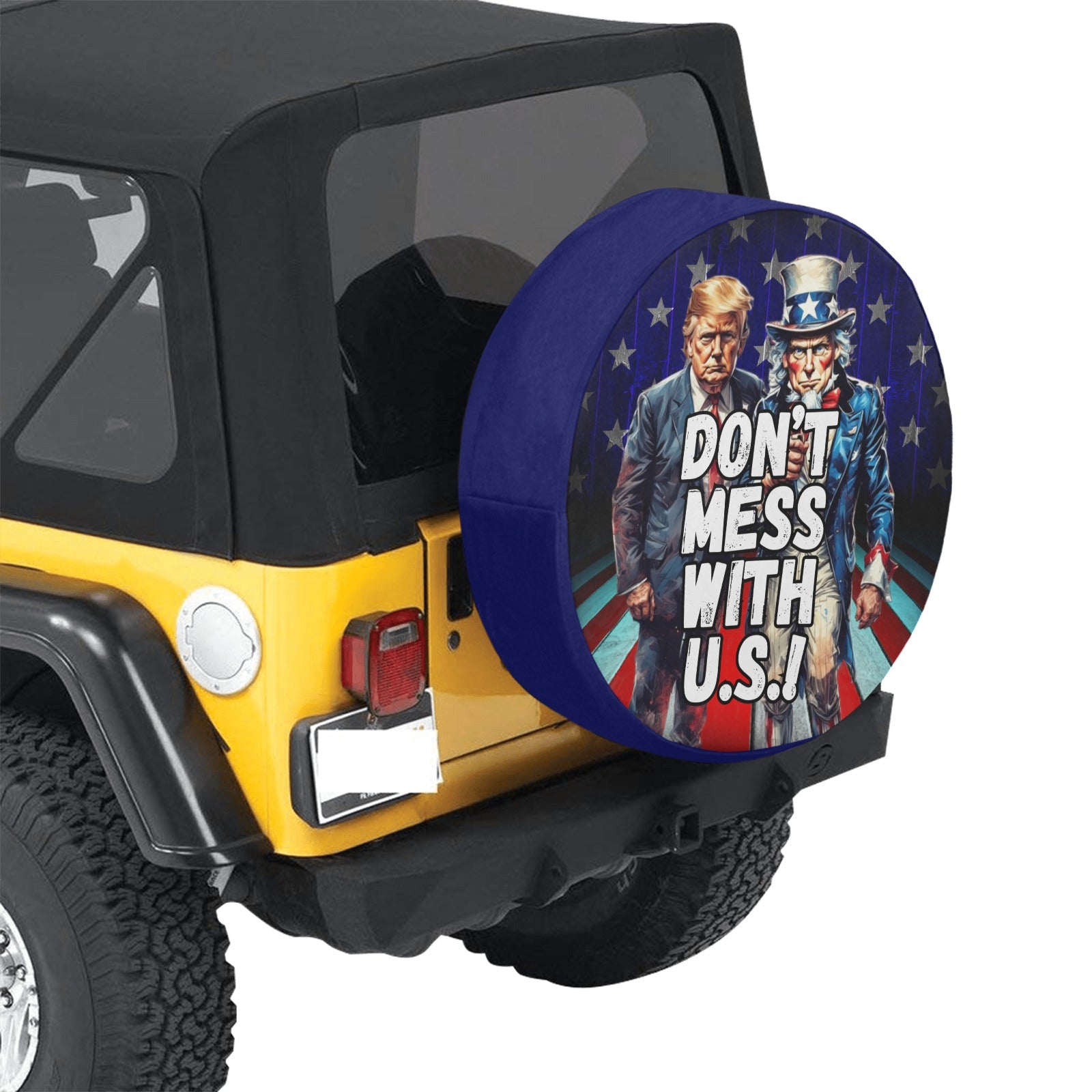 Don't Mess with U.S. Spare Tire Cover (Medium)(16")