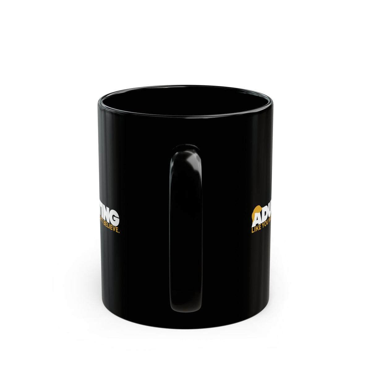 Adulting, Like You Wouldn’t Believe – Black Ceramic Coffee Mug (11oz & 15oz) - Drinkware, Coffee Mugs - EpiAl's Shop
