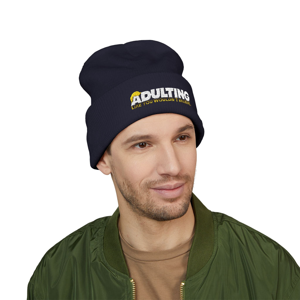 Adulting, Like You Wouldn’t Believe – Cuffed Knit Beanie - Hats, Beanie - EpiAl's Shop