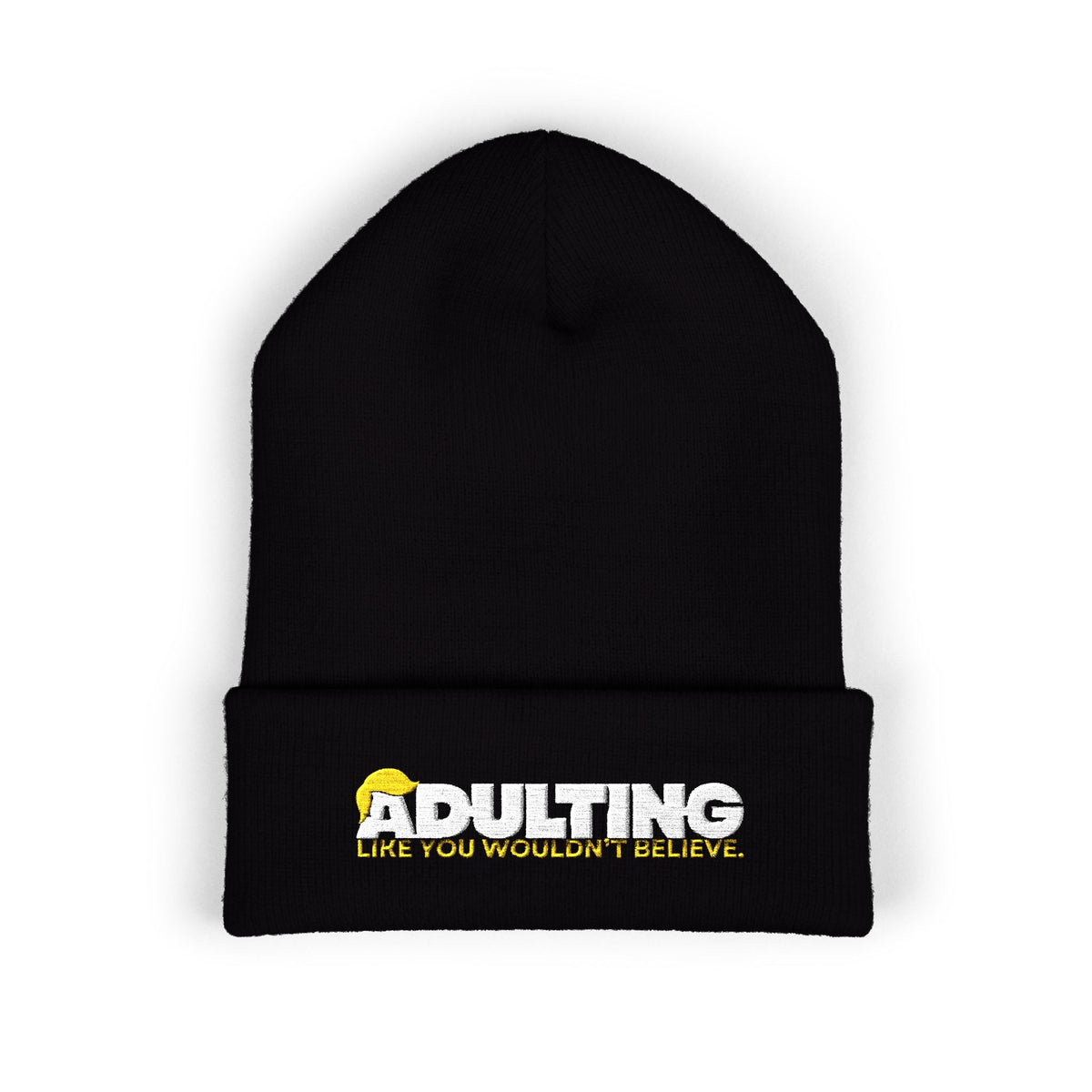 Adulting, Like You Wouldn’t Believe – Cuffed Knit Beanie - Hats, Beanie - EpiAl's Shop