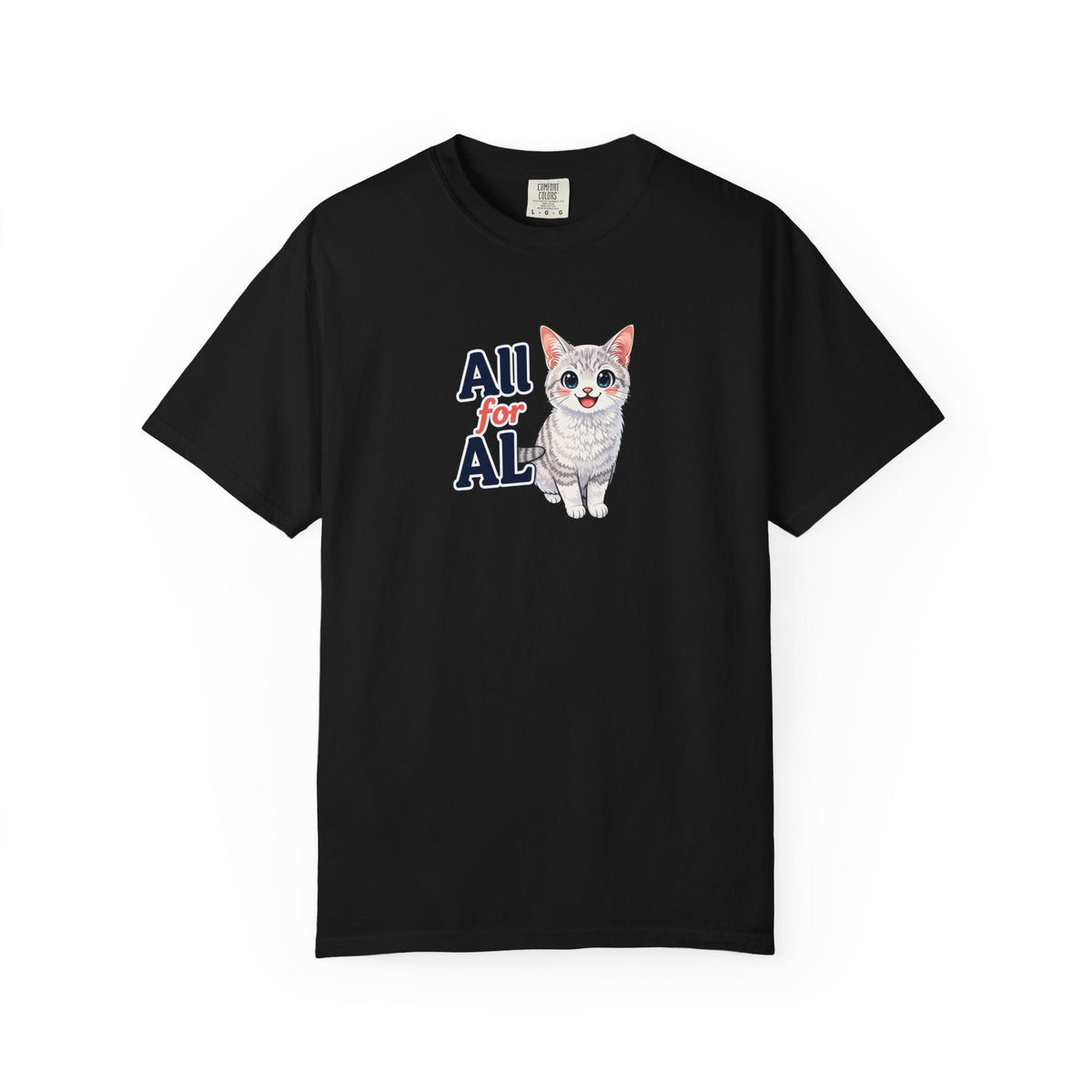 All for AL Cat Graphic T-Shirt - Clothing, Unisex, T-Shirts - EpiAl's Shop