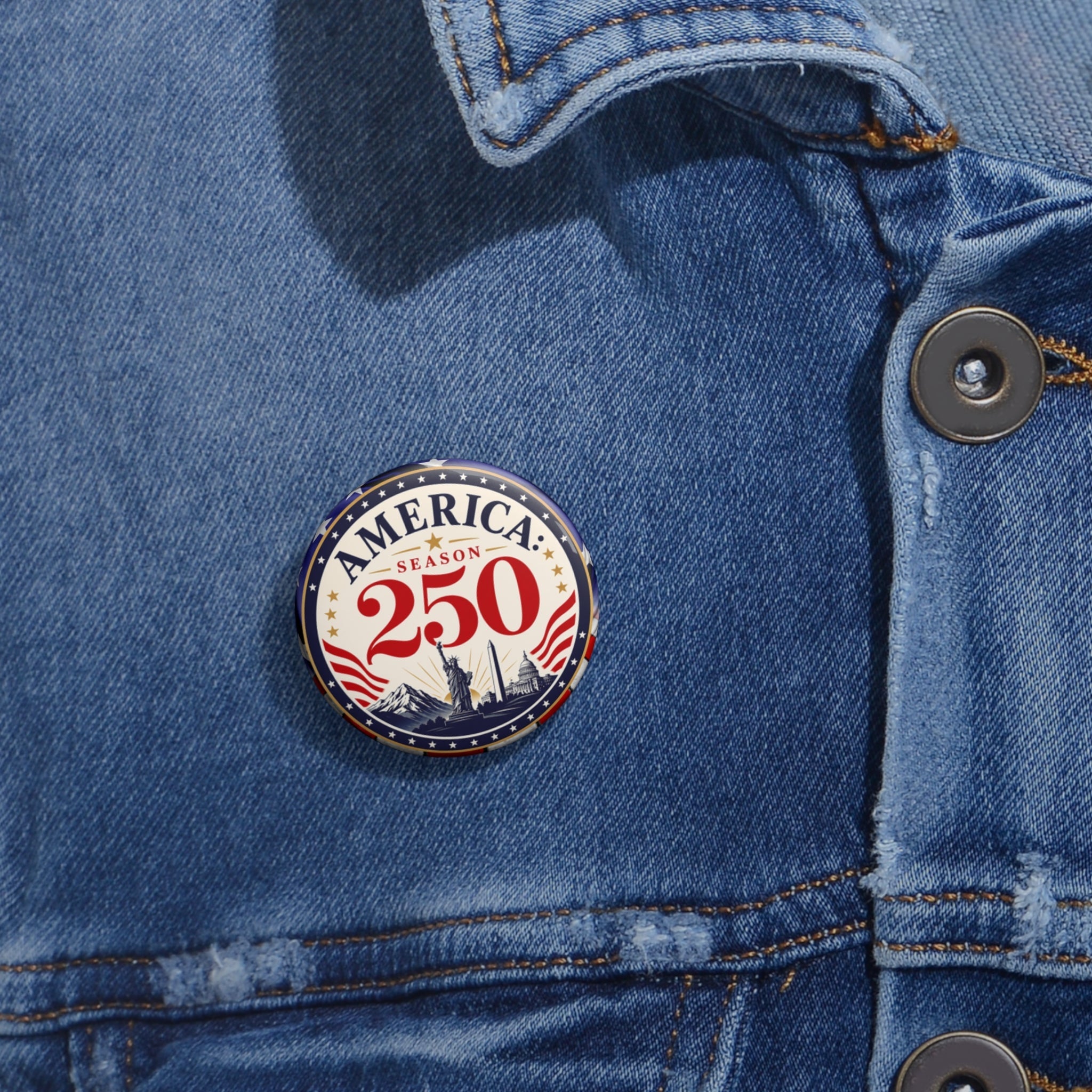 America: Season 250 Patriotic Pinback Button | USA 250th Anniversary Badge - Buttons, Pinback - EpiAl's Shop