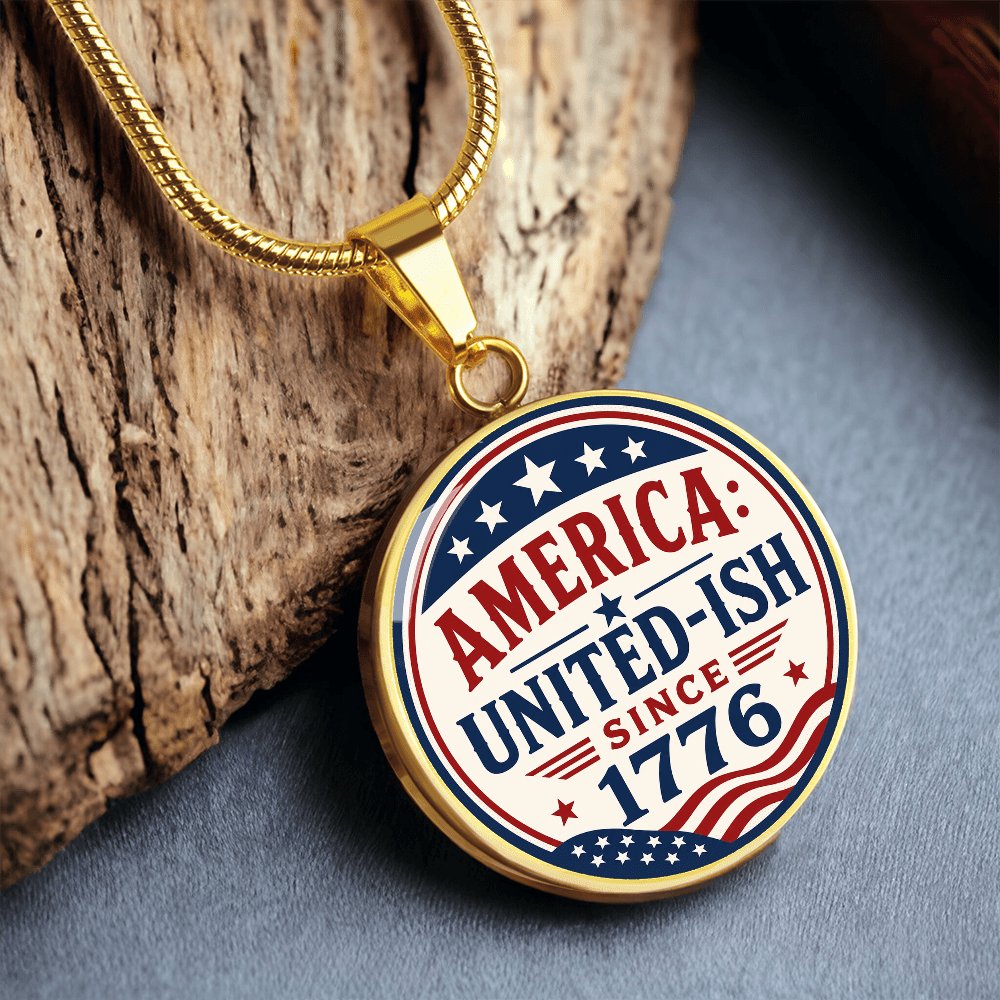 America: United-Ish Since 1776 Necklace | Patriotic Americana Pendant - Jewelry, Necklaces - EpiAl's Shop