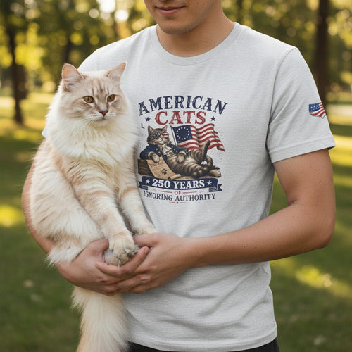 American Cats: 250 Years of Ignoring Authority Patriotic T-Shirt - Clothing, Unisex, T-Shirts - EpiAl's Shop