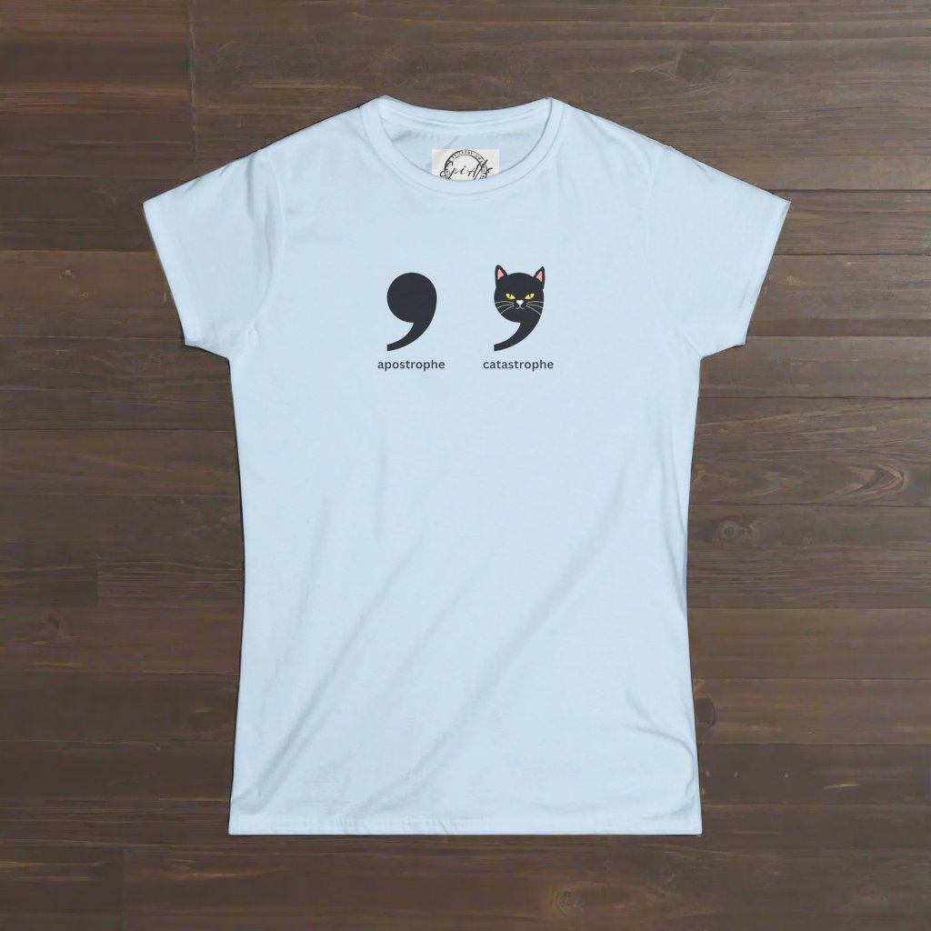Apostrophe Catastrophe Women's Softstyle Tee - T-Shirt - EpiAl's Shop