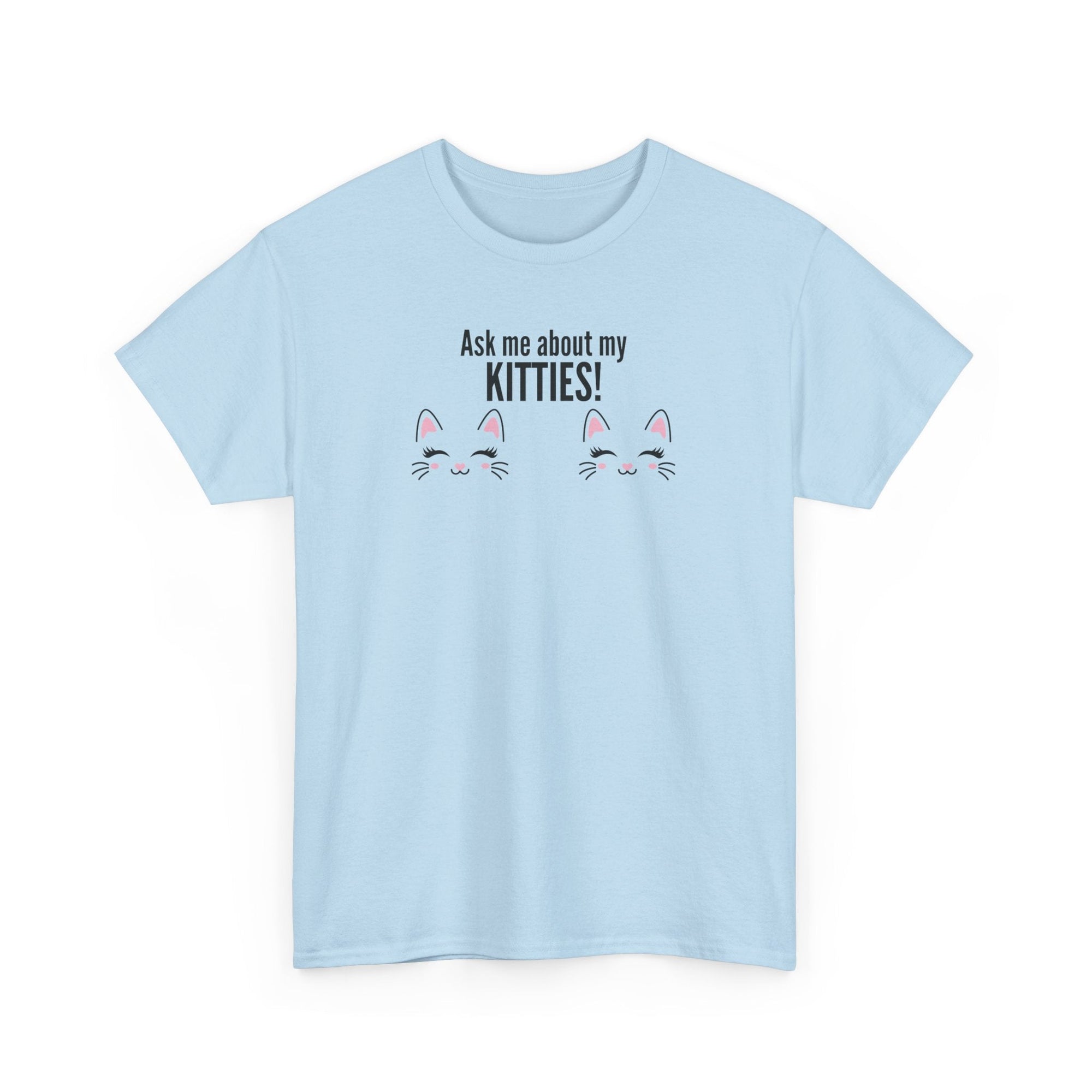 Ask Me About My Kitties Heavy Cotton Tee - T-Shirt - EpiAl's Shop