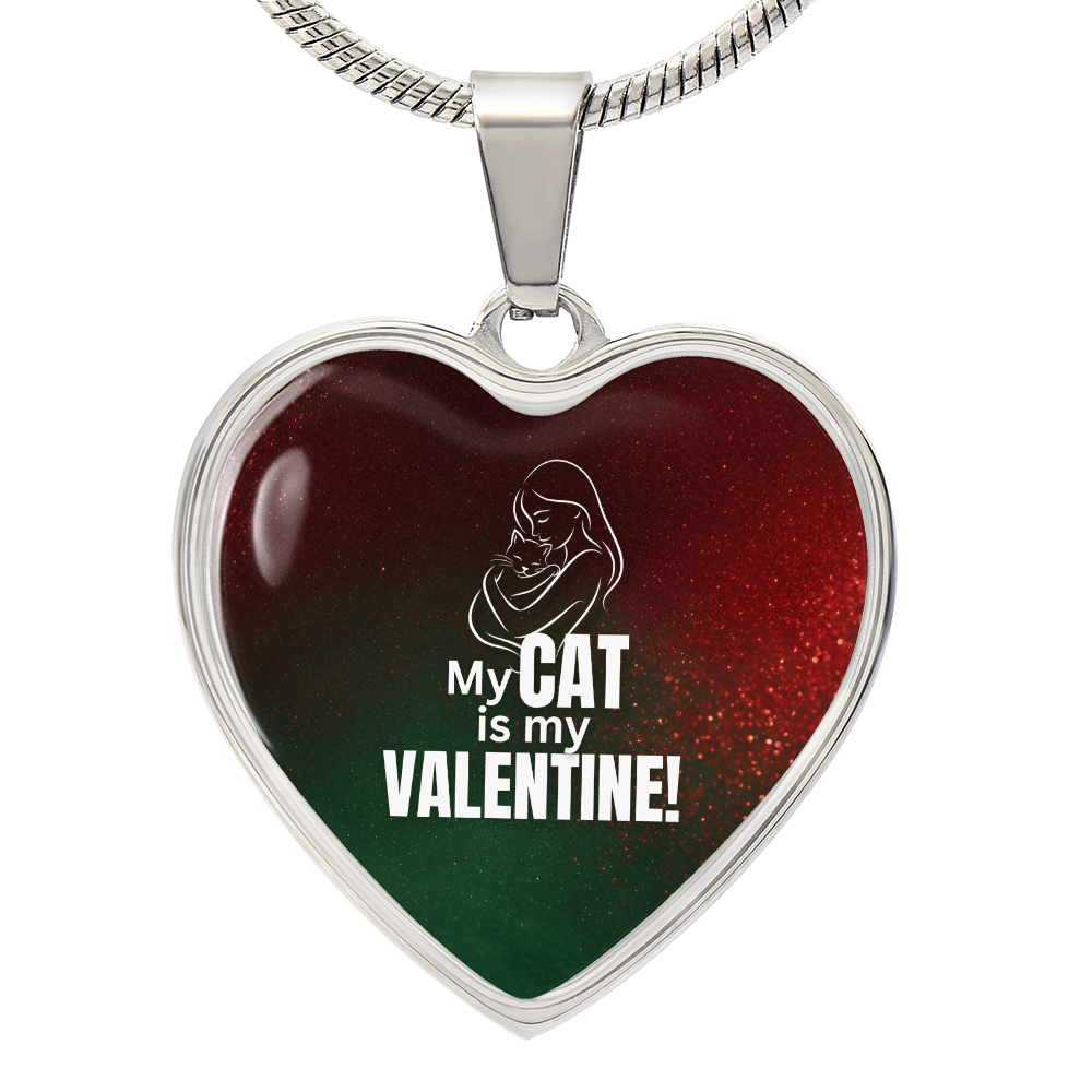 My Cat Is My Valentine – Heart Pendant Necklace