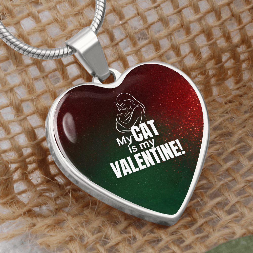 My Cat Is My Valentine – Heart Pendant Necklace