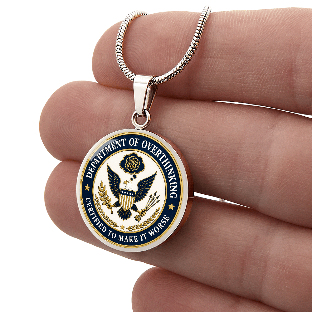 Department of Overthinking Circle Pendant Necklace