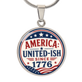 America: United-Ish Since 1776 Necklace | Patriotic Americana Pendant