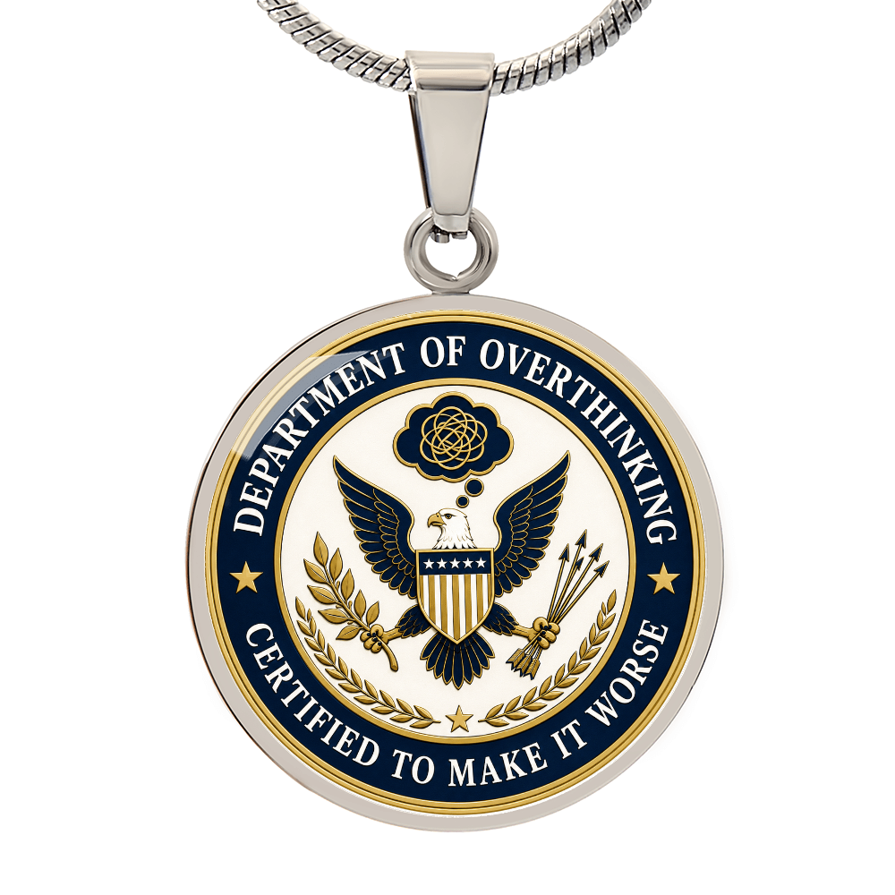 Department of Overthinking Circle Pendant Necklace