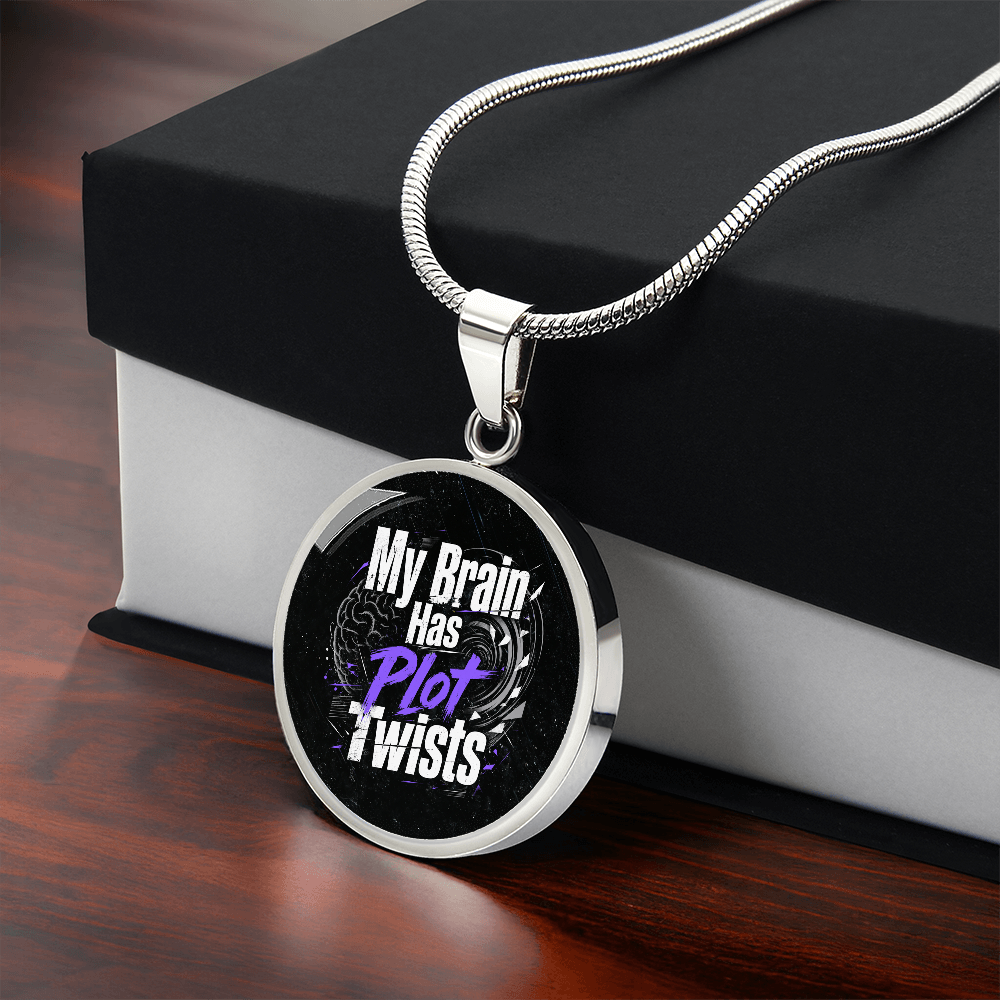 My Brain Has Plot Twists Necklace