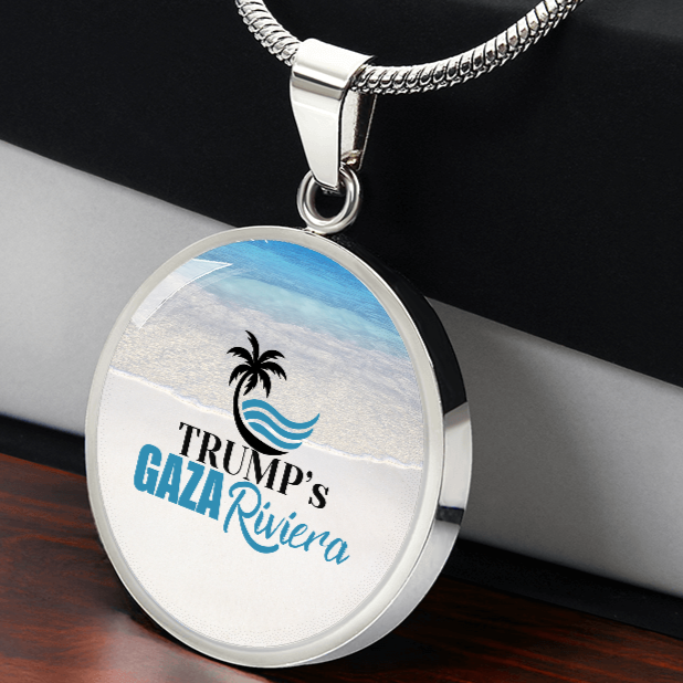 Trump's Gaza Riviera Necklace ShineOn Fulfillment