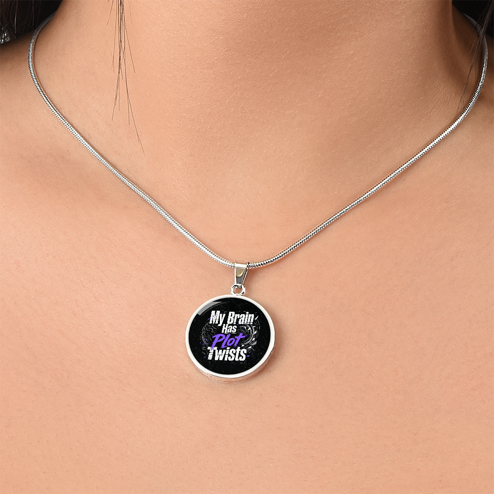 My Brain Has Plot Twists Necklace