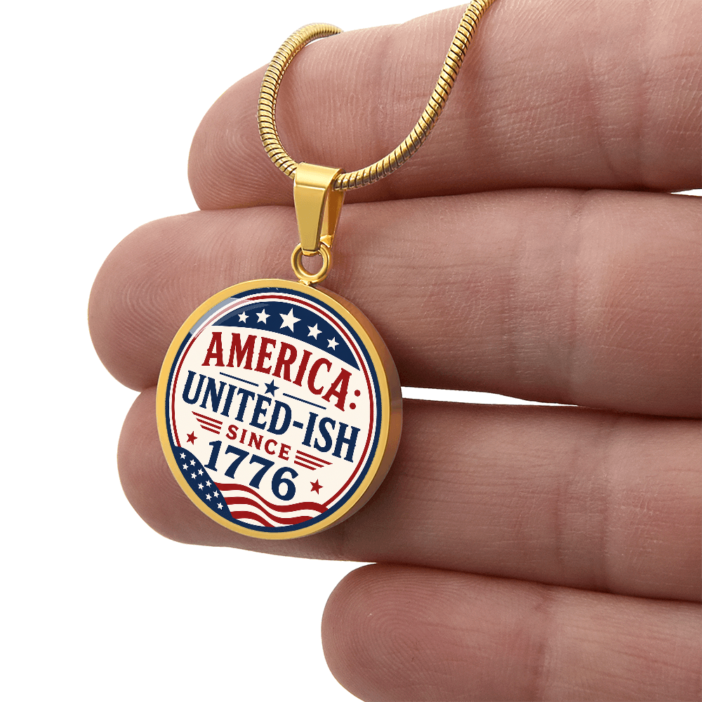America: United-Ish Since 1776 Necklace | Patriotic Americana Pendant