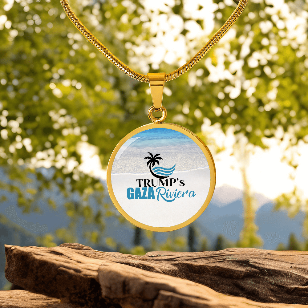 Trump's Gaza Riviera Necklace ShineOn Fulfillment