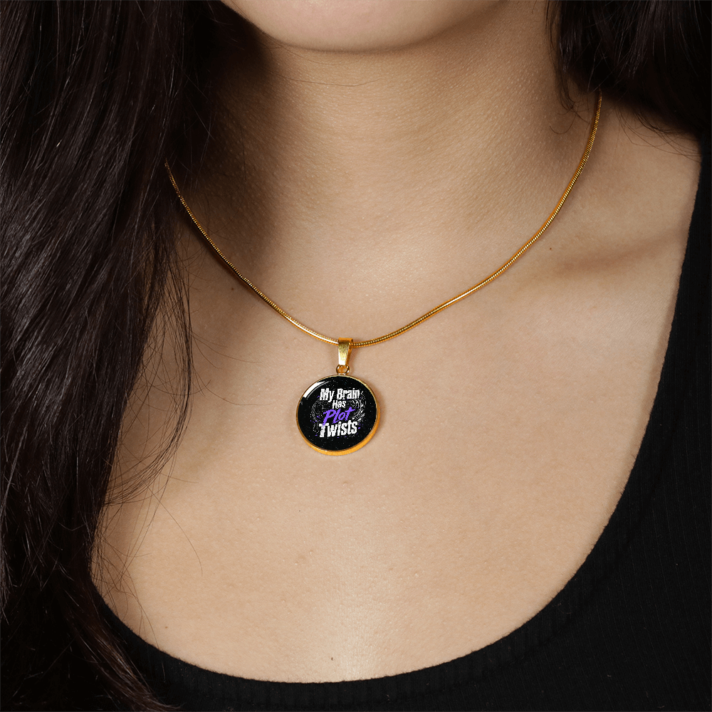 My Brain Has Plot Twists Necklace