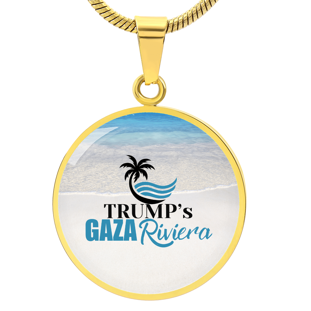 Trump's Gaza Riviera Necklace ShineOn Fulfillment