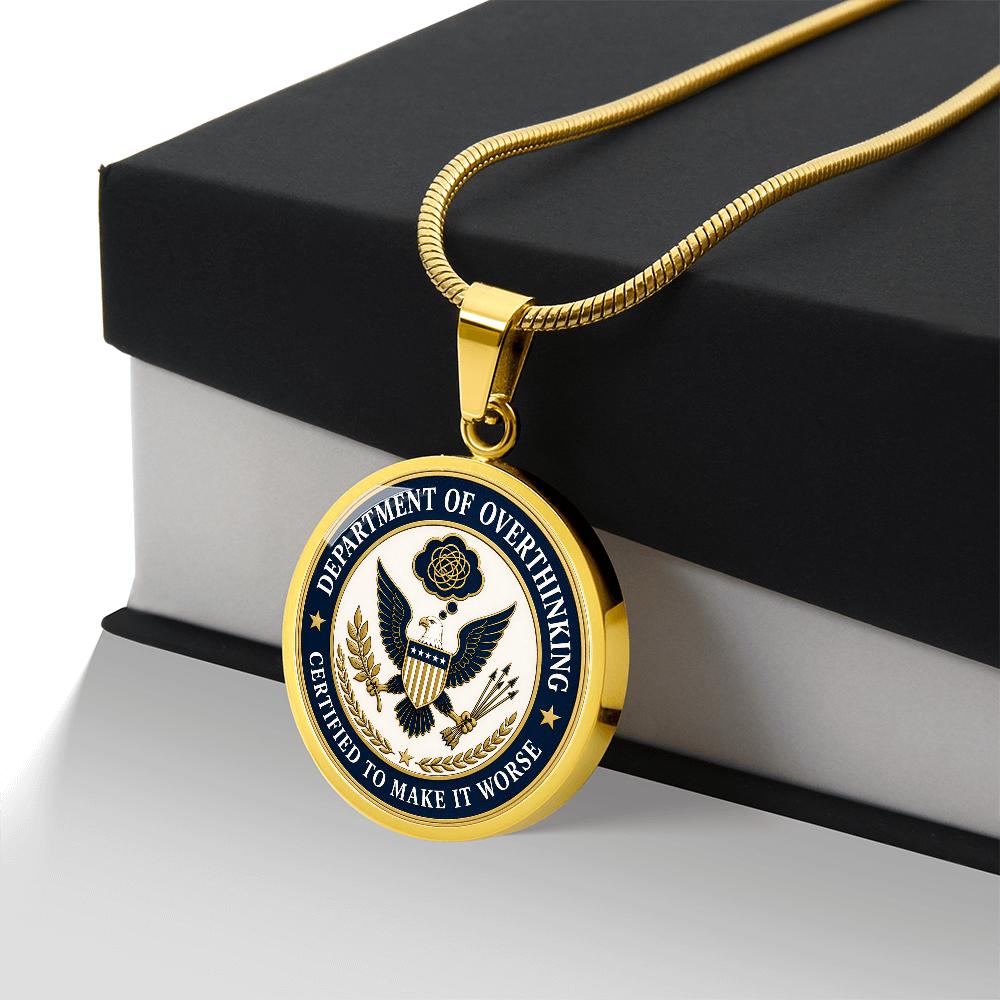 Department of Overthinking Circle Pendant Necklace