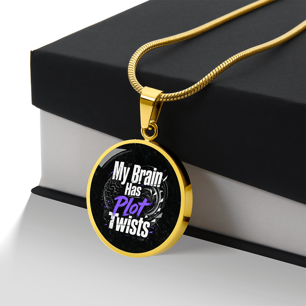 My Brain Has Plot Twists Necklace