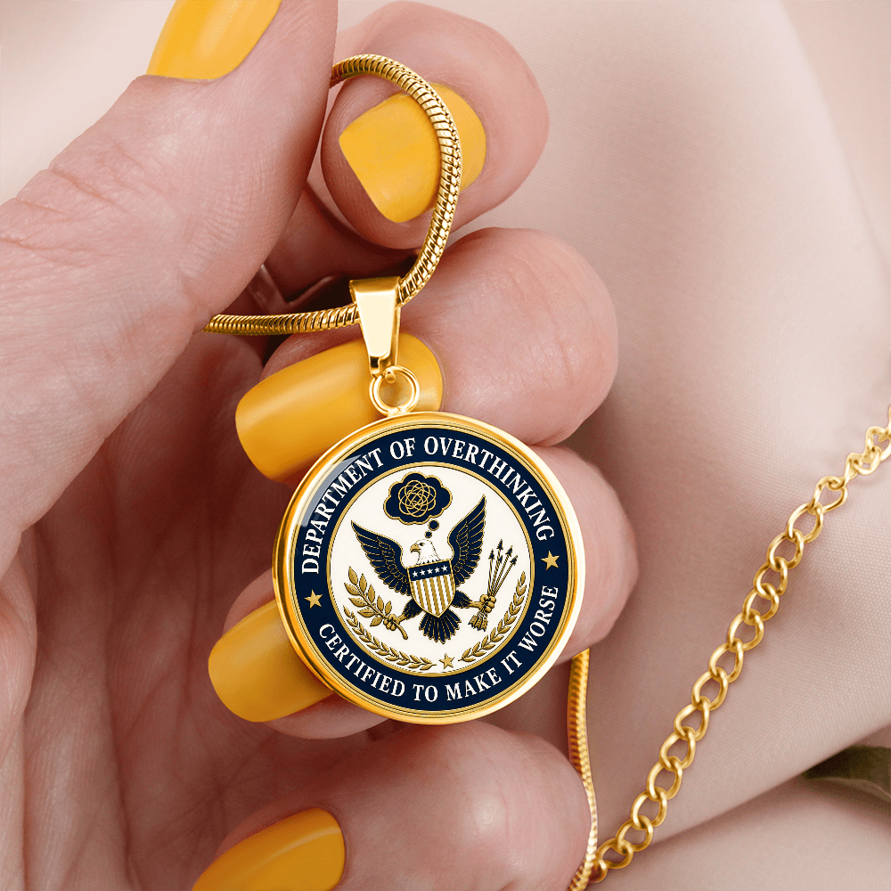 Department of Overthinking Circle Pendant Necklace