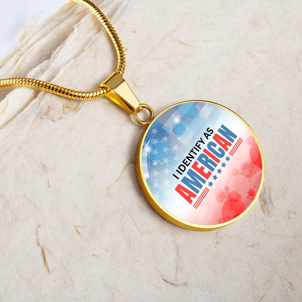 I Identify as American Necklace ShineOn Fulfillment