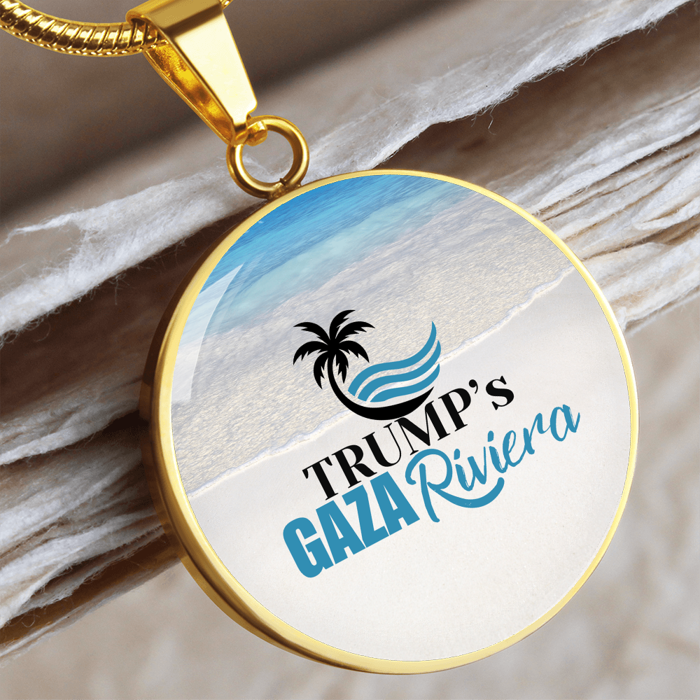 Trump's Gaza Riviera Necklace ShineOn Fulfillment