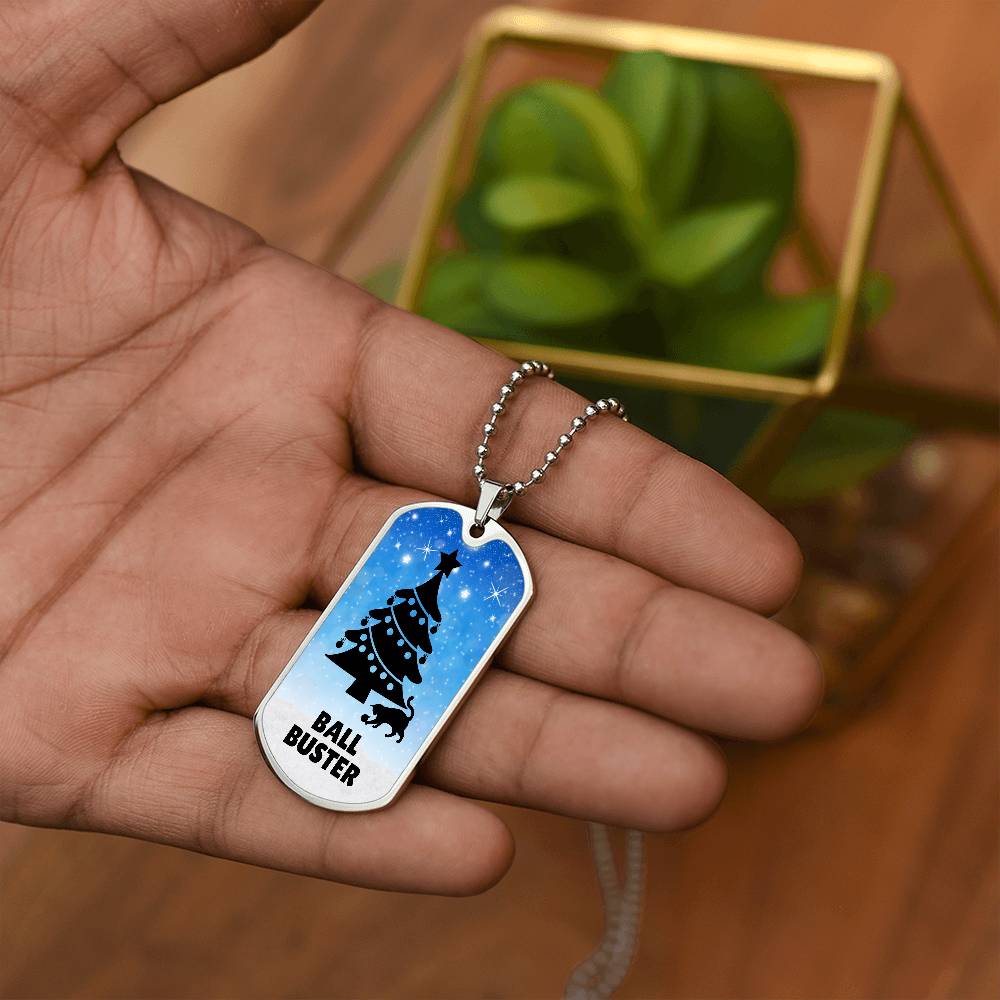Photo depicting the ​Christmas Ball Buster Dog Tag Necklace from EpiAl's Shop.