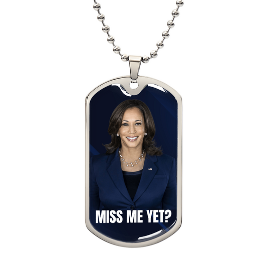 Miss Me Yet Political Statement Necklace