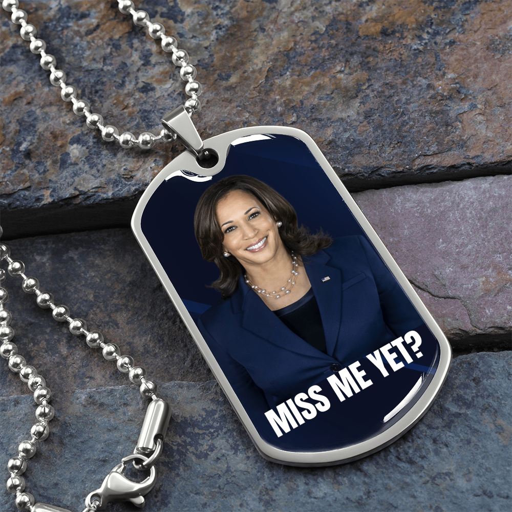Miss Me Yet Political Statement Necklace