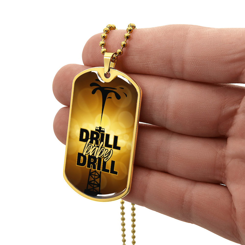 Drill Baby Drill (Trump) Gold Necklace