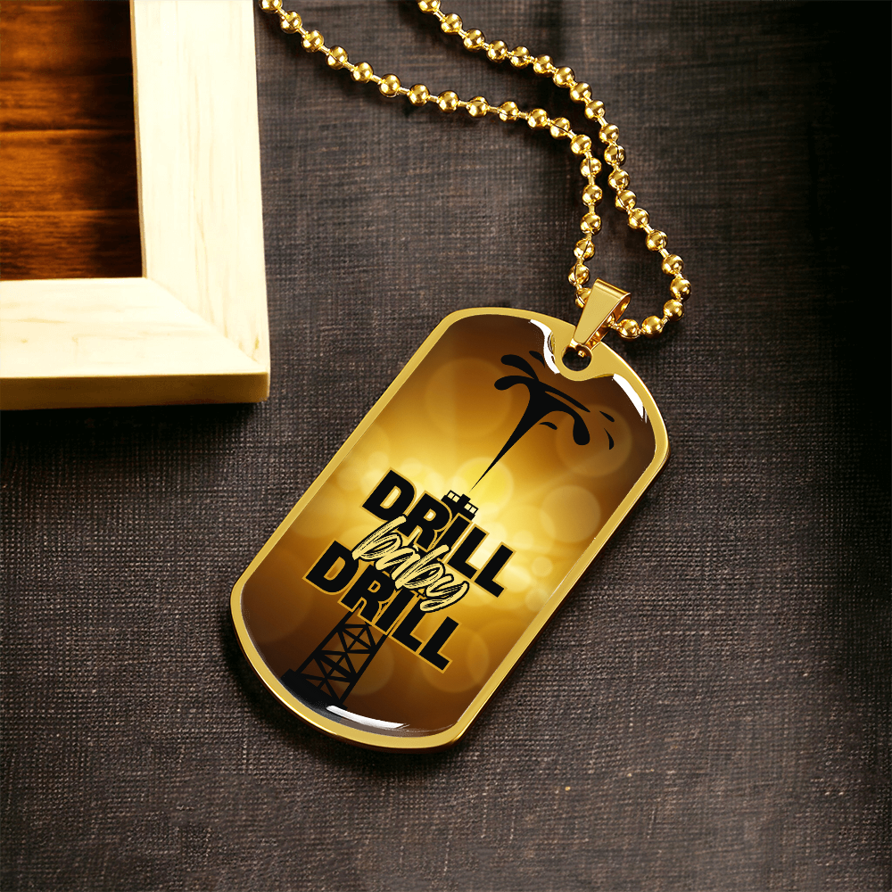 Drill Baby Drill (Trump) Gold Necklace