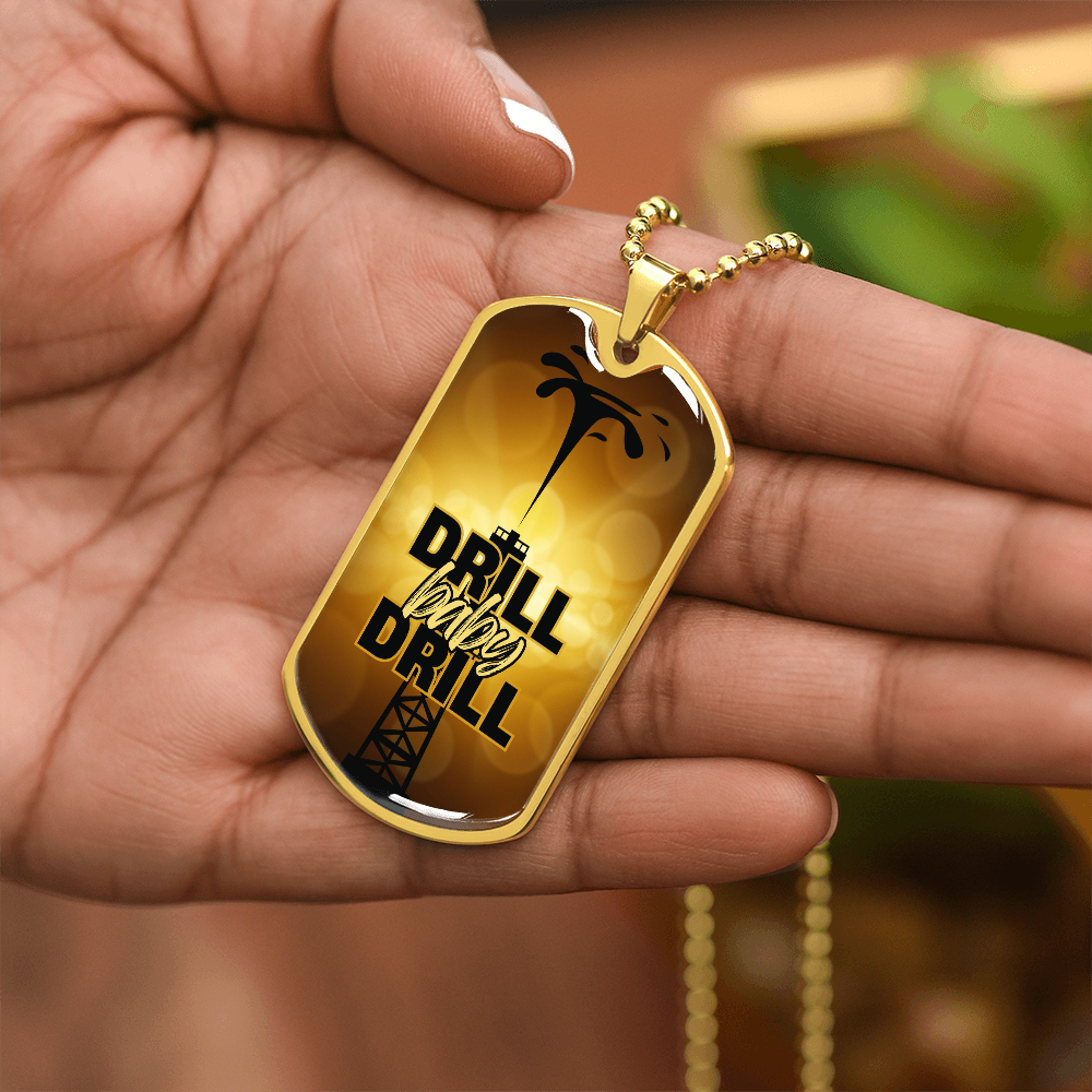 Drill Baby Drill (Trump) Gold Necklace