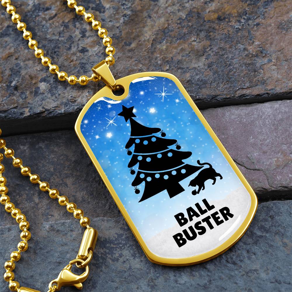 Photo depicting the ​Christmas Ball Buster Dog Tag Necklace from EpiAl's Shop.