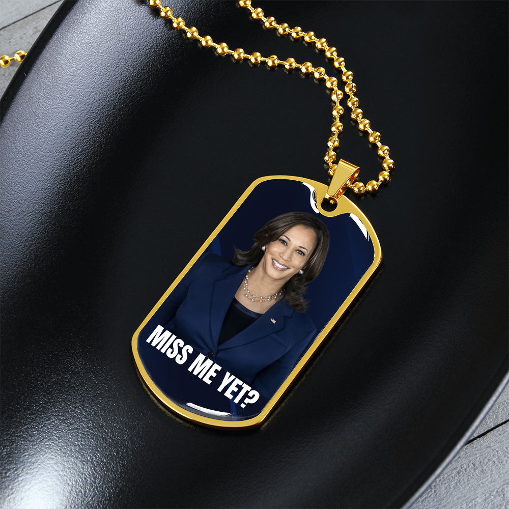 Miss Me Yet Political Statement Necklace