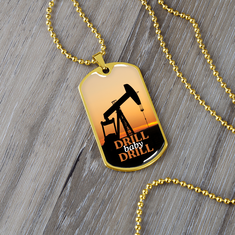 Drill Baby Drill (Trump) Sunset Necklace