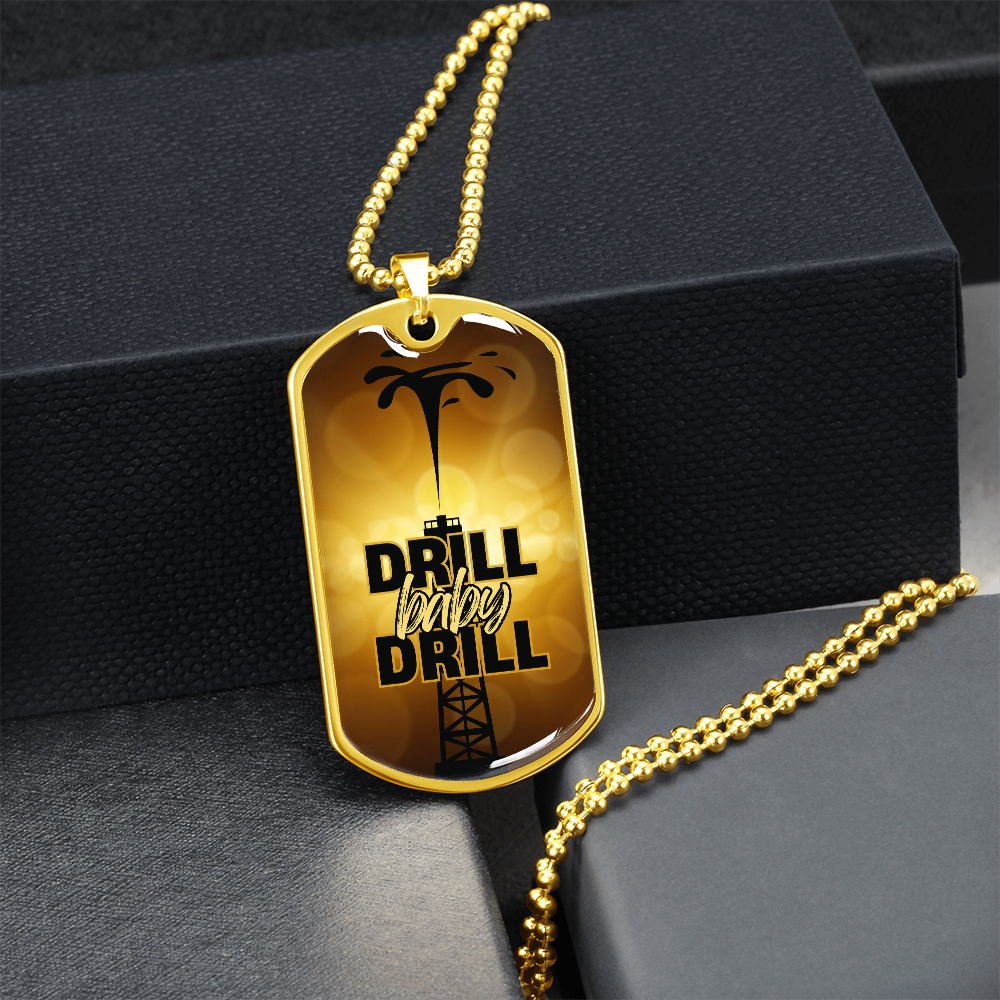 Drill Baby Drill (Trump) Gold Necklace