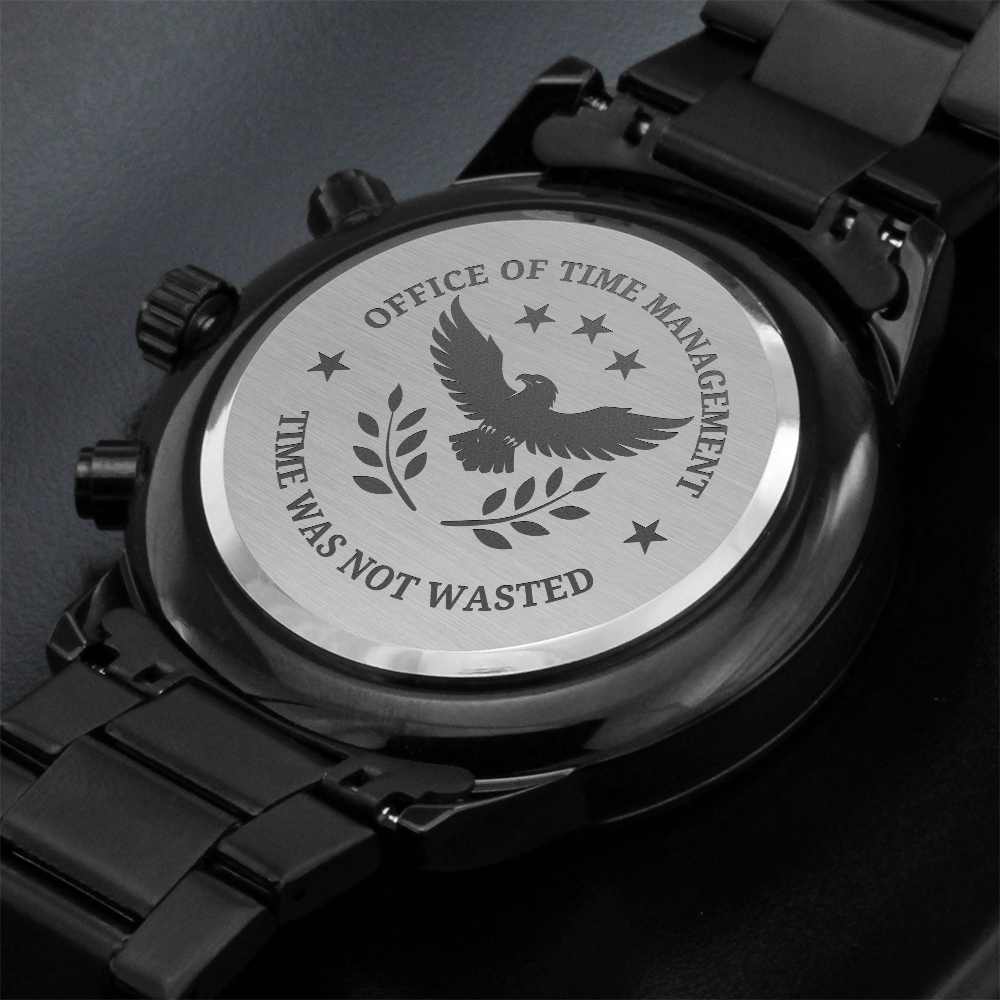 Office of Time Management Engraved Chronograph Watch – Time Was Not Wasted