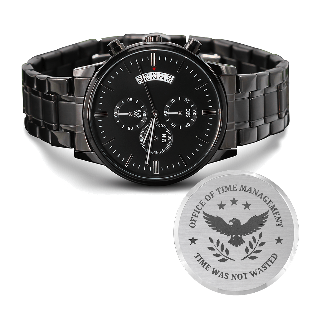 Office of Time Management Engraved Chronograph Watch – Time Was Not Wasted