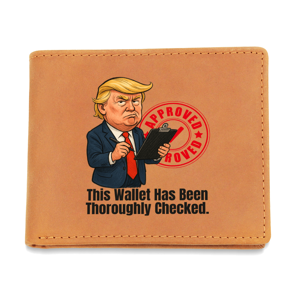 “This Wallet Has Been Thoroughly Checked.” Full-Grain Leather Wallet