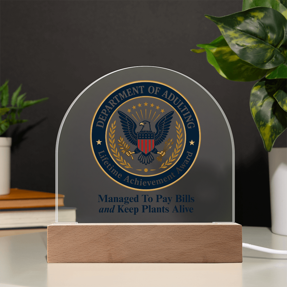 Department of Adulting Lifetime Achievement Award Acrylic Plaque